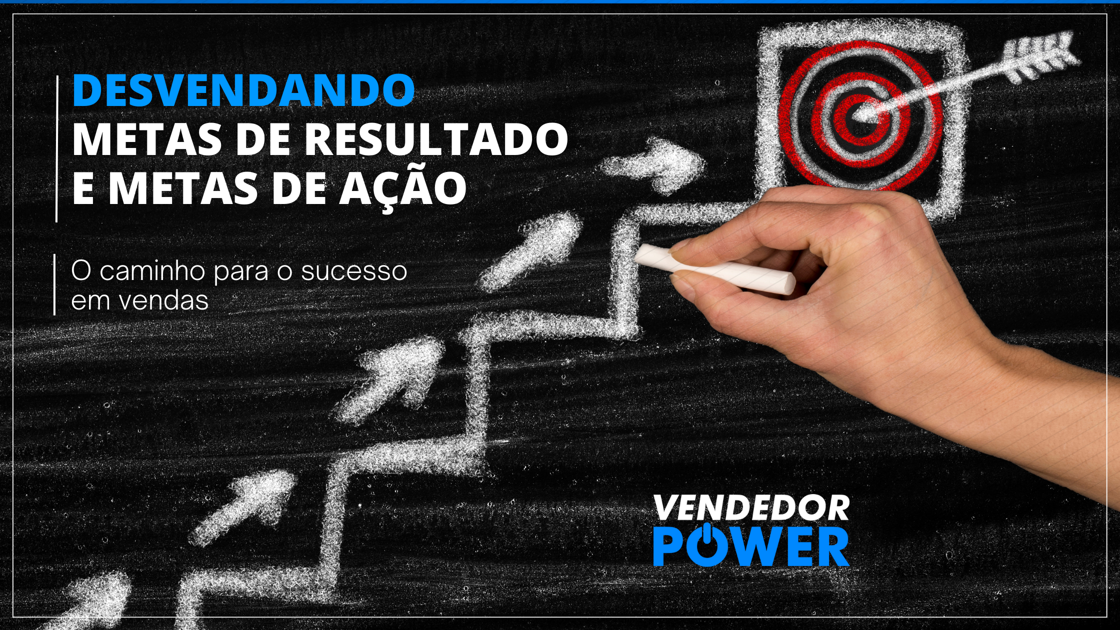 Desvendando metas de resultado e metas de ação